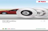 FAG WheelDisc - Schaeffler Group · to the ABS/ESP/ASR regulator units. 8 Installation guidelines The FAG WheelDisc is pushed on to the axle stubs and is not a ... 713 5309 60 Renault