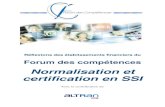 Normalisation et certification en SSI - Accueil · ISACA Information Systems Audit and Control Association AFAI Association Française de l'Audit et du Conseil Informatiques CFONB