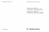 Thermo 90S 90ST en - JeRoDi Sys · Thermo 90 S / Thermo 90 ST 1Introduction 101 1Introduction 1.1 Contents and purpose This workshop manual is designed to assist trained personnel