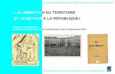 à* !ol :e « LA LIBÉRATION DU TERRITOIRE ET LE …museedelaresistanceenligne.org/musee/doc/pdf/206.pdf · de Philippe Pétain se caractérise par son mépris de la démocratie et