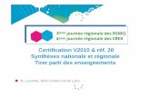 Certification V2010 & réf. 20 Synthèses nationale et ... · Culture du risque d’erreur médicamenteuse ... (diaporama non diffusé) • I. Crenn-Roncier, P. Beutter - CHU de Tours