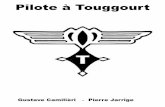 Pilote à Touggourt - bab10840.files.wordpress.com · L’Aéro-club de Touggourt Pierre Jarrige - D’après le livre L’aviation légère en Algérie ... pittoresque Peugeot 5