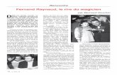 Fernand Raynaud le rire du magicienretraitof.free.fr/Images /20_som98/098_10-11.pdf · titude dans laquelle nous plonge un vieux calva, ... il s’offre Le Bourgeois ... Paul Béguier
