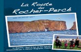 La Route Rocher-Percédu MES vacanc ES 3 !€¦ · MES vacanc ES 3 ! La Gaspésie : Dans ... journées de vacances! Chloé, Daniel et Léo c’est là que l’on m’a appris ...