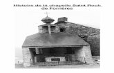 Histoire de la chapelle Saint Roch de Forrièresespacealouppe.businesscatalyst.com/assets/chapellestroch.pdf · Par les guérisons miraculeuses que vous opériez par le signe de la