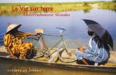 Abderrahmane Sissako - Lycéens et apprentis au …lac.premiersplans.org/dossiers/viesurterre.pdf · C’est sur le tournage de Rostov-Luanda qu’Abderrahmane Sissako a été contacté