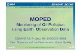 MOPED - ESA Earth Observation Data - Earth Online - …earth.esa.int/seasar2008/participants/304/pres_304_Byfield.pdf · Overall aim of MOPED ... • Optical data (MODIS 250m, MERIS