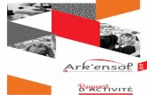 Rapport - arkea.com · 04 i ark’ensol i rapport d’activitÉ 2017 ark’ensol i rapport d’activitÉ 2017i 05 les territoires de nos actions avant-propos 300 administrateurs