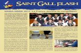 Saint Gall FlashSaint Gall Flash - ffbsq.org · WNBA-NBBK 2013 La France domine la compétition SAINT GALL Le 12 octobre dernier, le Comité National du Saint-Gall, par l’intermédiaire