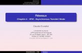Réseaux - Chapitre 4 - ATM : Asynchronous Transfert …litis.univ-lehavre.fr/.../RESEAUX-COURS-Chap4.pdf · Chapitre 4 - ATM : Asynchronous Transfert Mode Claude Duvallet Université