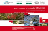 La Liste rouge des espèces menacées en France - … · passé et qui continue à être abattu pour son bois. Ou l’Ocotée des Comores (Ocotea comoriensis), un arbre de la forêt