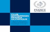 CLUB ENTREPRISES FRANCE OLYMPIQUE · ... du « Guide pratique du sport en entreprise », ... celle de l’entreprise, la pratique ... n Possibilité d’utilisation du logo «Club