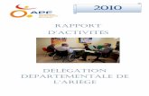 RAPPORT - dd09.blogs.apf.asso.frdd09.blogs.apf.asso.fr/list/documents-a-telecharger/4147798075.pdf · V – La communication : EDA (En Direct Adhérents) ... Donner des informations