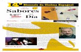 Biennale du Cinéma Espagnol - ddata.over-blog.comddata.over-blog.com/2/18/96/88/Sabores-3.pdf · plaisir à des films nouveaux, s’interrogeant pour savoir si leurs élèves adhéreront