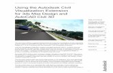 Using the Autodesk Civil Visualization Extension for … · Using the Autodesk Civil Visualization Extension for 3ds Max Design and AutoCAD Civil 3D 2 designs in general: to help