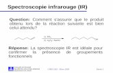 Spectroscopie infrarouge (IR) - Wuest 2005/CHM 1302_2005... · PDF fileSpectroscopie infrarouge (IR) Question: ... Ceci est à la base de la spectroscopie d'absorption UV-visible.
