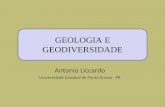 GEOLOGIA E GEODIVERSIDADE - files.geocultura.netfiles.geocultura.net/200000689-dfca2e0c4a/01 - Apresentação da... · Geologia é a ciência que estuda a Terra, sua composição,