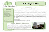 ACApella - rq-aca.org · activités de l’année suivante ainsi que sur la divulgation des opérations entre organismes apparentés**. ... * ICCA = Institut canadien des comptables