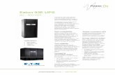 Eaton 93E UPS - poweronaustralia.com.au · User Interface Large LCD graphically displays UPS status and offers easy access to measurements, controls and settings. Connectivity With
