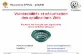 des applications WebVulnérabilités et sécurisation · Débordement de buffer. EdelWeb Page 16 Vulnérabilités et sécurisation des applications Web Patrick CHAMBET Interprétation