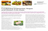 RD Resources for Consumers: Combining Vegetarian .Combining Vegetarian, Vegan and Gluten-Free Diets