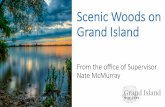 Scenic Woods on Grand Island Woods .pdf · Scenic Woods on Grand Island. Scenic Woods: 220 Acres alongside the Niagara River. 4 Phases • Phase 1: Western Trail Head, Sturbridge
