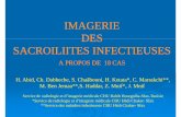 IMAGERIE DES SACROILIITES INFECTIEUSES - …pe.sfrnet.org/Data/ModuleConsultationPoster/pdf/2009/1/64ac8e91-e... · INTRODUCTION Les sacroiliites infectieuses (SII) ne représentent