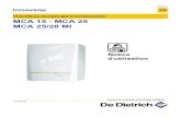 Chaudières murales gaz à condensation MCA 25/28 MI …nl.dedietrich-heating.be/download/file?file=var/ddth/storage/... · Dans cette notice, différents niveaux de danger sont utilisés