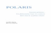 POLARIS - La planeterrella - le simulateur d’aurores ...planeterrella.osug.fr/IMG/pdf/polaris_magazine.pdf · Les aurores polaires sont présentes tout le temps mais on note une