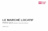 LE MARCHÉ LOCATIF - content.knightfrank.comcontent.knightfrank.com/research/1216/documents/fr/le-marche... · +3% : bien que modeste, la progression de l’activité transactionnelle