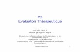 P2 Evaluation Th érapeutique dans la tuberculose pulmonaire. – Dans cet essai, la randomisation a été considérée comme le moyen d’éviter aux cliniciens d’avoir à choisir