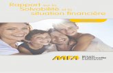 Rapport sur la Solvabilité et la situation financière - MFA · Le rapport sur la solvabilité et la situation financière suit la structure prévue à l'annexe XX et présente ...