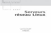 CRAIG HUNT Serveurs réseau Linux - Accueil - … · 9 Partage de fichiers Le partage d’informations, et par conséquent de fichiers, constitue un service fondamental dans un réseau