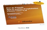 État du français dans Linux Ubuntu 9 - Office ... · Navigateur de fichiers Nautilus ... État du français dans le système d'exploitation Ubuntu Linux 9.10 – Bétel – OQLF