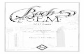 Bach at the Sem | February 2012 · mailings from Bach at the Sem in the past and would like to be placed on the mailing list, ... (Arranged for organ solo by Marcel Dupré) (1685