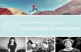 Nicolas Brinster - Sophrologue · Qu’est ce que la Sophrologie ? La sophrologie est un ensemble de techniques qui permettent d’apprendre à se détendre, à gérer son stress