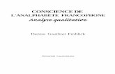 Conscience de l'analphabète francophone : analyse ...bv.cdeacf.ca/documents/PDF/rayonalpha/9128.pdf · l'analphabète qui l'est. L'analyse porte sur soixante entrevues : trente entrevues