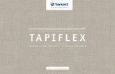 Tarkett innove avec une nouvelle collection de sol PVC ... · La nouvelle gamme TAPiFLeX présente de nouvelles performances acoustiques ... notamment à travers sa filère Tarkett