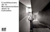 L’architecture de la Reconstruction dans le Calvadoscaue14.com/.../architecture_de_la_reconstruction_dans_le_calvados.pdf · est employée de manière systématique dans un rayon