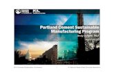 Portland Cement SustainablePortland Cement … · Portland Cement SustainablePortland Cement Sustainable Manufacturing Program Andy O’Hare, PCA ... Key PCA Initiatives 2009-2010