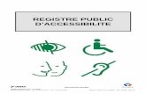 REGISTRE PUBLIC D’ACCESSIBILITE - …boutiques.bouyguestelecom.fr/.../acces_de_la_boutique.pdf · Calendrier de mise en accessibilité de l’établissement issu de l’agenda d’accessibilit