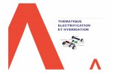 THÉMATIQUE ELECTRIFICATION ET HYBRIDATION … · expertise déjà identifiés ... • Optimisation du management thermique des composants électroniques ... Groupe Moteur Thermique
