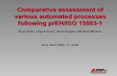 Comparative assessment of various automated … · Comparative assessment of various automated processes ... prEN/ISO 15883-1 Annex B ... Comparative assessment of various automated