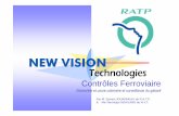 NEW VISION Tech - Application RATP Cat naire · Présentation du réseau RATP • 4 886 millions de voyageurs/km sur le RER en 2007 • 256 millions de voyageurs/km sur le Tramway