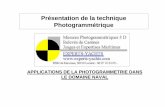 Présentation de la technique Photogrammétriquesans.jean.free.fr/Presentation_de_la_photogrammetrie_JS-EJ-2006... · La Photogrammétrie • Aujourd’hui la seule technique efficace,