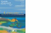 Leucate - station-nautique.com d'accueil 2010.pdf · Les cinq entités - Bienvenue Leucate Plage Adossée au versant sud de la falaise, parfaitement abritée de la Tramontane, Leucate