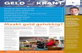 GELD KRANT - weert.nl · ”Mijn droom is werken als hulpverlener voor moeilijk opvoedbare ... door een chronische ziekte of handicap? En wilt u voor lage kosten uitgebreid verzekerd