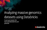 datasets using Databricks Analyzing massive genomics · • Use Spark SQL, ADAM, or Hail for overlap and aggregate queries ... • Spark allows you to program across large clusters