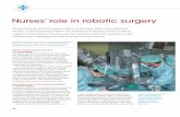 Nurses’ role in robotic surgery · The da Vinci Surgical System is used in several surgical specialties including urology, gynaecology, cardiac, general surgery, head ... of a good