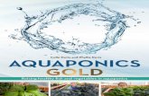 Aquaponics GOLD: Raising Health Fish and … · increasing need for fresh healthy food grown locally for urban dwellers. Aquaponics is. the future for urban agriculture as well as